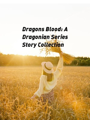 Dragons Blood: A Dragonian Series Story Collection,FQPbooks