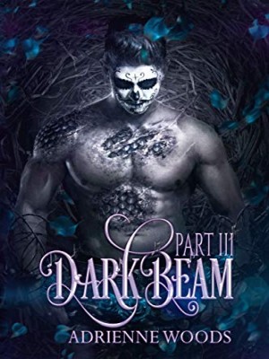 Darkbeam Part Three,FQPbooks