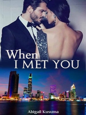 When I Met You,Abigail Kusuma
