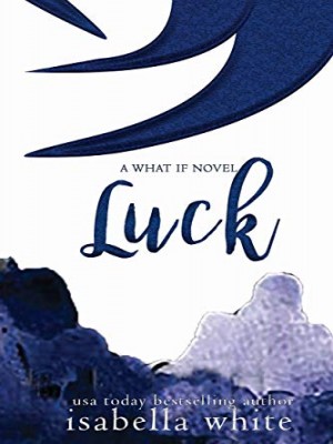 Luck: An Alternative Version Of Secret Love 