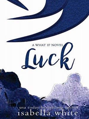 Luck: An Alternative Version Of Secret Love,FQPbooks