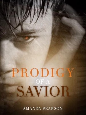 Prodigy of a savior,Amanda Pearson