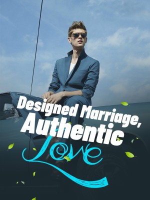 Designed Marriage, Authentic Love,