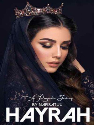 Hayrah (a romantic journey),Nafisatuu