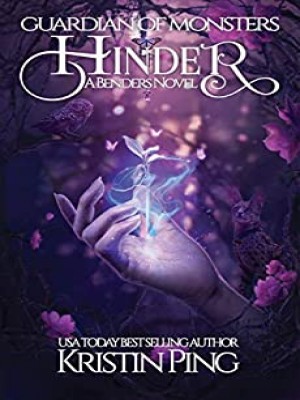 Hinder: A Bender's Novel Guardian Of Monsters Book One,FQPbooks