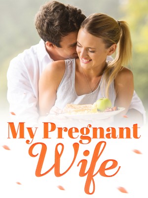 My Pregnant Wife,Faith Lucky