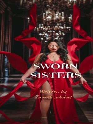 Sworn sisters,Zainababdool