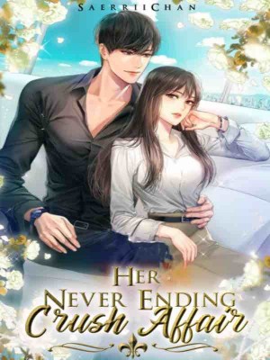 Her Never Ending Crush Affair