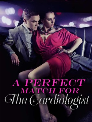 A Perfect Match for The Cardiologist,beyondlocks