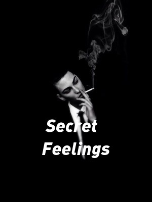 Secret Feelings,Miehou