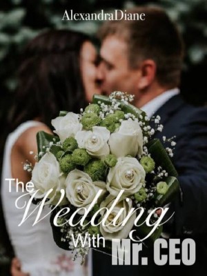 The wedding with Mr CEO,AlexandraDiane
