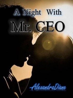 A Night with Mr CEO,AlexandraDiane
