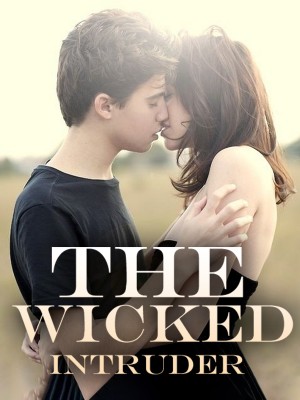 The Wicked Intruder,Cathycastilloo