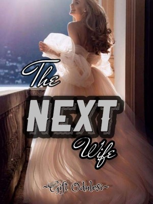 The Next Wife,Gift Odulesi