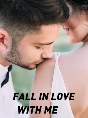 FALL IN LOVE WITH ME,Faith Godwin