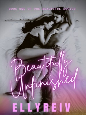 Beautifully Unfinished,Ellyreiv