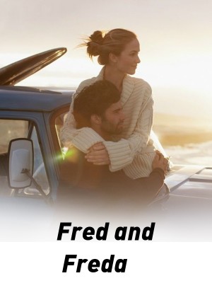 Fred and Freda