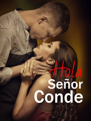 Hola, Señor Conde