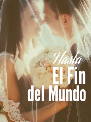Hasta El Fin del Mundo