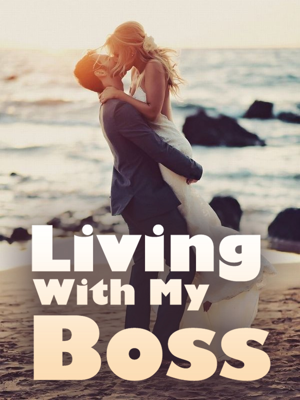Living With My Boss 