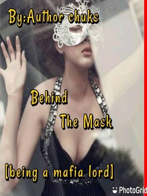 Behind the Mask