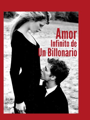 Amor Infinito de Un Billonario