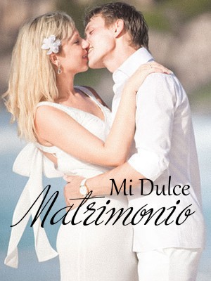 Mi Dulce Matrimonio