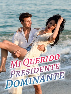 Mi Querido Presidente Dominante