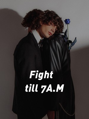 Fight till 7A.M,Duckz