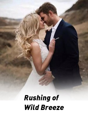 Rushing of Wild Breeze