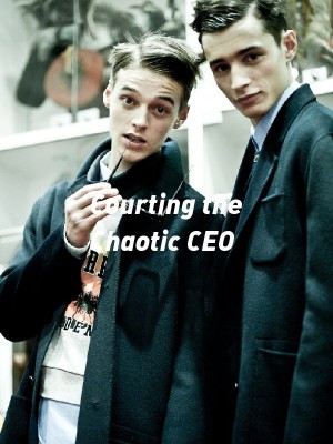 Courting the Chaotic CEO,Ayiii_