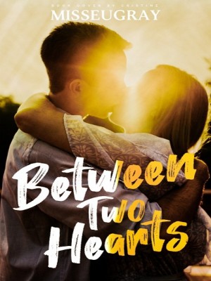Between Two Hearts