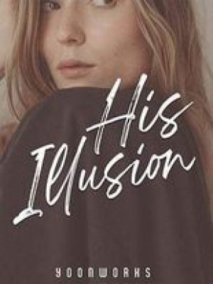 His Illusion,Yoonworks