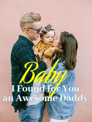 Baby, I Found for You an Awesome Daddy,Tracy Quin