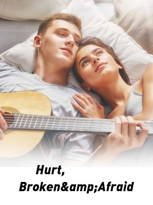 Hurt, Broken&Afraid,Nikita Hope