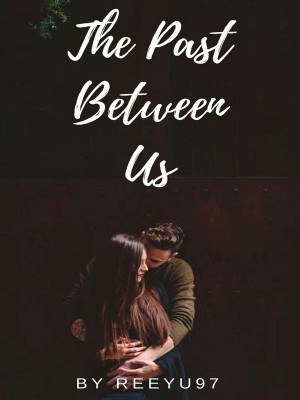 The Past Between Us