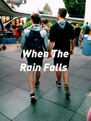 When The Rain Falls