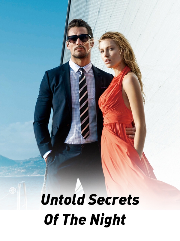 Untold Secrets Of The Night
