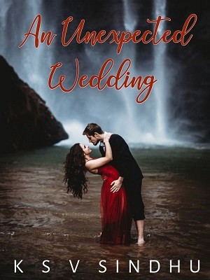 An Unexpected Wedding,Shakti5555