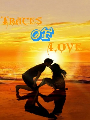 Traces Of Love,Roseblaze
