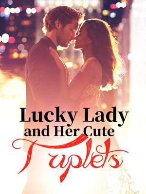 Lucky Lady and Her Cute Triplets