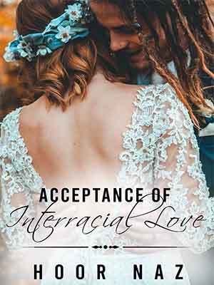 Acceptance Of Interracial Love