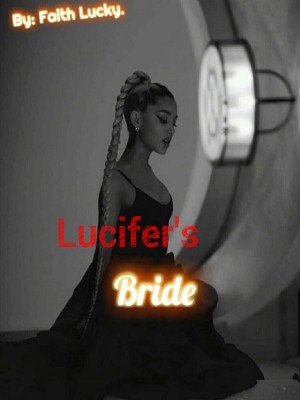 Lucifer's Bride,Faith Lucky