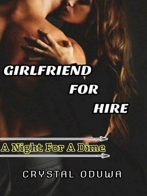 Girlfriend For Hire,Crystal Oduwa