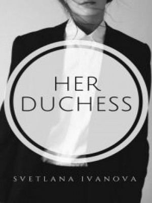 Her Duchess