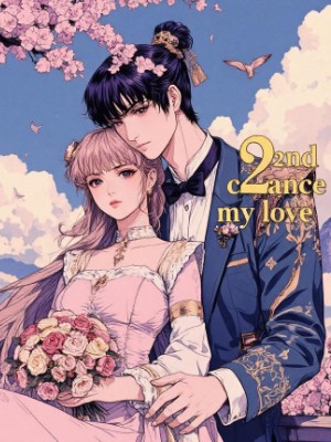 2nd Chance - My Love