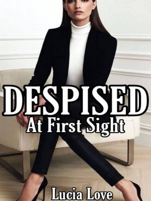 Despised at First Sight,Lucia Love
