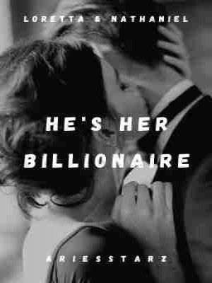He's Her Billionaire,Ariesstarz