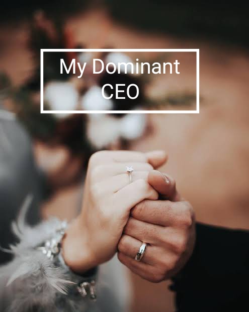 My Dominant CEO
