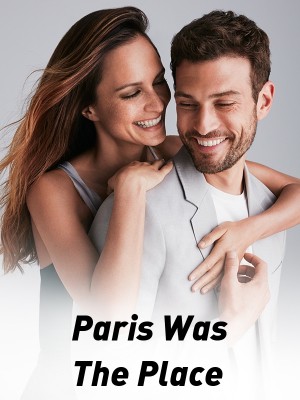 Paris Was The Place,Heroine writes